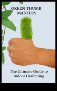 Green Thumb Indoors: Απελευθερώνοντας τη Μαγεία της Εσωτερικής Κηπουρικής